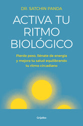 ACTIVA TU RITMO BIOLOGICO - 9788425356582